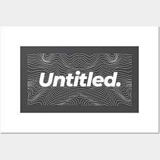 Typography Untitled Shirt Posters and Art